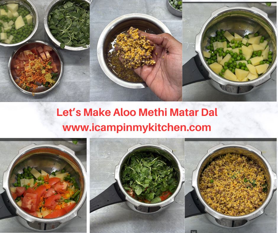 Lets make aloo methi matar dal